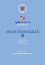 AYDIN DÜSÜNCELER III