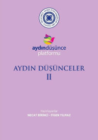 Title: AYDIN DÜSÜNCELER II, Author: Nejat Birici
