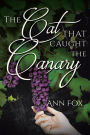 The Cat That Caught The Canary