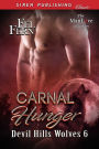 Carnal Hunger [Devil Hills Wolves 6] (Siren Publishing Classic ManLove)