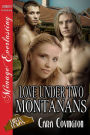 Love Under Two Montanans [The Lusty, Texas Collection] (Siren Publishing Menage Everlasting)