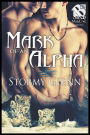 Mark of an Alpha (Siren Publishing The Stormy Glenn ManLove Collection)
