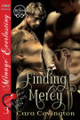 Finding Mercy [Tales From the Lyon's Den 3] (Siren Publishing Menage Everlasting)