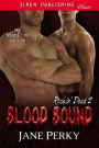 Blood Bound [Rockin' Dead 2] (Siren Publishing Classic ManLove)