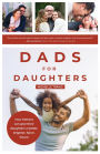 Dads for Daughters: How Fathers can give their daughters a better, brighter, fairer, future