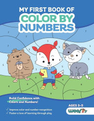 Title: My First Book of Color by Numbers: (Build Confidence with Colors and Numbers), Author: Woo! Jr. Kids Activities