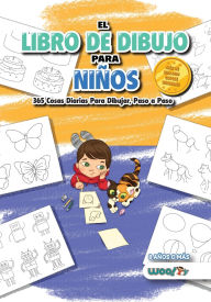 Title: El Libro de Dibujo Para Niños: 365 cosas diarias para dibujar, paso a paso (actividades para niños, aprender a dibujar), Author: Woo! Jr. Kids Activities