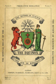 Title: The Equinox: Keep Silence Edition, Vol. 1, No. 1, Author: Aleister Crowley