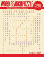 WORD SEARCH PUZZLE: For The Whole Family
