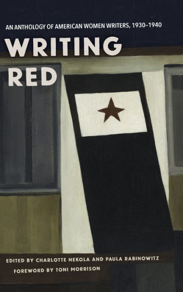 Writing Red: An Anthology of American Women Writers, 1930-1940