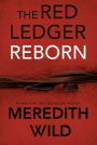 Reborn (The Red Ledger, Parts 1-2-3)