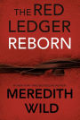 Reborn: The Red Ledger Volume 1 (Parts 1, 2 &3)