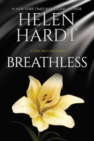 Title: Breathless (Steel Brothers Saga Series #10), Author: Helen Hardt