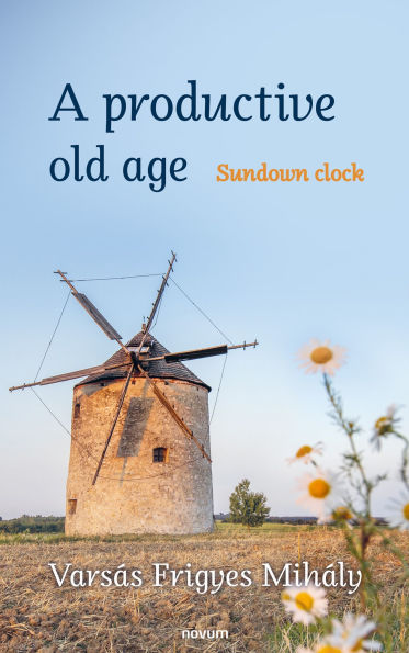 A productive old age: Sundown clock
