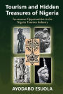 Tourism and Hidden Treasures of Nigeria