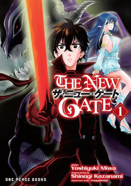 The New Gate Volume 1 by Yoshiyuki Miwa, Shinogi Kazanami