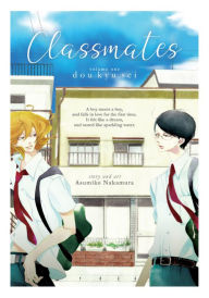 Title: Classmates Vol. 1: Dou kyu sei, Author: Asumiko Nakamura