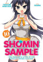 Shomin Sample: I Was Abducted by an Elite All-Girls School as a Sample Commoner Vol. 10