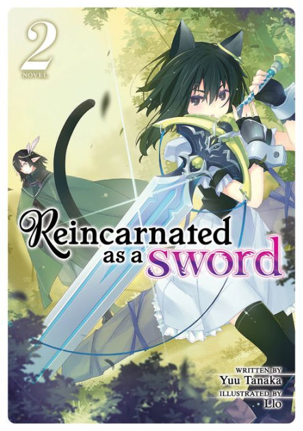 Reincarnated As A Sword Light Novel Vol 2 By Yuu Tanaka Paperback