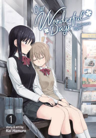 Our Wonderful Days Vol. 1