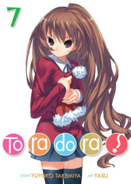 Title: Toradora! (Light Novel) Vol. 7, Author: Yuyuko Takemiya