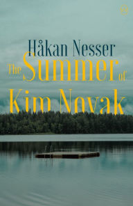 Title: The Summer of Kim Novak, Author: Håkan Nesser