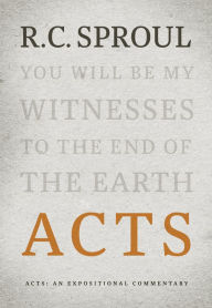 Title: Acts: An Expositional Commentary, Author: R.C. Sproul