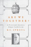 Alternative view 1 of Are We Together?: A Protestant Analyzes Roman Catholicism