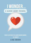 Alternative view 1 of I Wonder.: A Guided Grief Journal