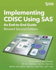 Title: Implementing CDISC Using SAS: An End-to-End Guide, Revised Second Edition (Korean edition), Author: Chris Holland
