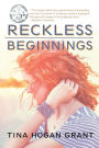 Reckless Beginnings