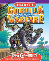 Title: JoJo G.I. Gorilla Spiritual Warrior, Author: Don Goodman