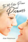The M Star Prince and Princess