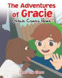 The Adventures of Gracie: Gracie Comes Home