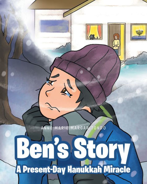 Ben's Story; A Present-Day Hanukkah Miracle