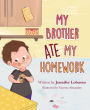 My Brother Ate My Homework