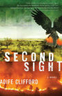 Second Sight: A Novel