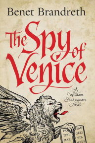 Download pdf files free ebooks The Spy of Venice: A William Shakespeare Mystery English version