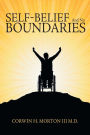 Self-Belief And No Boundaries