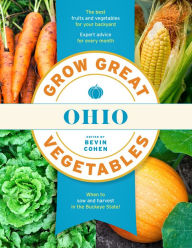 Title: Grow Great Vegetables Ohio, Author: Bevin Cohen