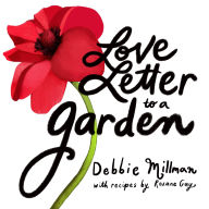 Title: Love Letter to a Garden, Author: Debbie Millman