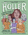 Holler: A Graphic Memoir of Rural Resistance