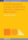 A Brief Introduction to Topology and Differential Geometry in Condensed Matter Physics