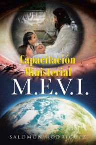Title: Capacitacion Ministerial M.E.V.I., Author: Salomon Rodriguez