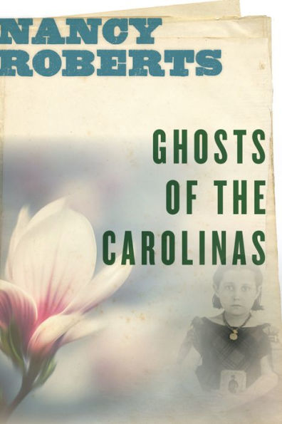 Ghosts of the Carolinas