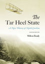 The Tar Heel State: A New History of North Carolina