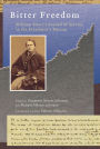 Bitter Freedom: William Stone's Record of Service in the Freedmen's Bureau