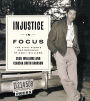 Injustice in Focus: The Civil Rights Photography of Cecil Williams