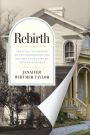 Rebirth: Creating the Museum of the Reconstruction Era and the Future of the House Museum