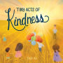 Tiny Acts of Kindness
